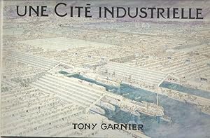 Immagine del venditore per Une Cite Industrielle; Etude Pour La Construction Des Villes venduto da Midway Book Store (ABAA)