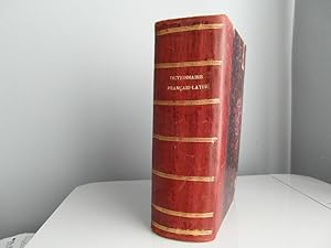 Dictionnaire français-latin composé sur le plan du dictionnaire latin-français