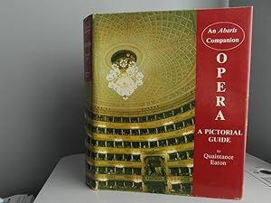 Opera - A Pictorial Guide
