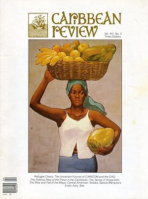 Imagen del vendedor de Caribbean Review: Volume XIII (13), Number 4, Fall 1984 a la venta por Cream Petal Goods