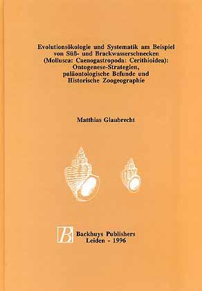 Bild des Verkufers fr Evolutionskologie und Systematik am Beispiel von S- und Brackwasserschnecken (Mollusca: Caenogastropoda: Cerithoidea) zum Verkauf von ConchBooks