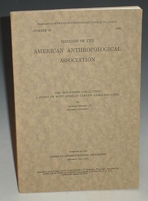 Memoirs of the American Anthropological Association , the Mackenzie Collection, a Study of West A...