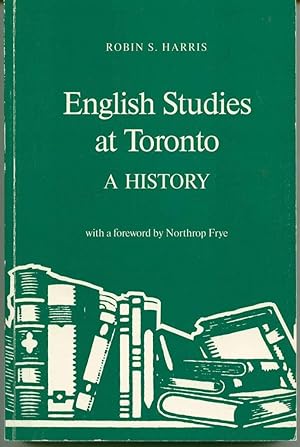 English Studies at Toronto: A History