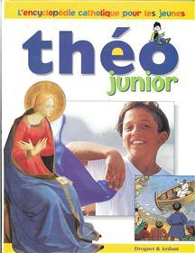 Seller image for Tho junior : l' encyclopdie catholique pour les jeunes. for sale by JOIE DE LIRE