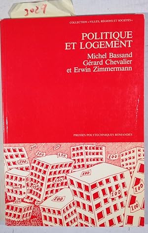 Bild des Verkufers fr Politique Et Logement: Mise En oeuvre D'une Politique Federale D'incitation a La Construction De Logements Sociaux zum Verkauf von Antiquariat Trger