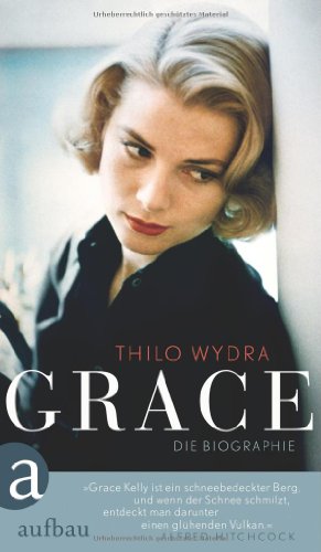 Grace : Die Biographie.