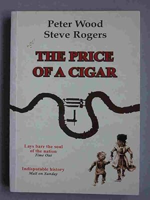 Seller image for The Price of a Cigar for sale by A.O'Neill