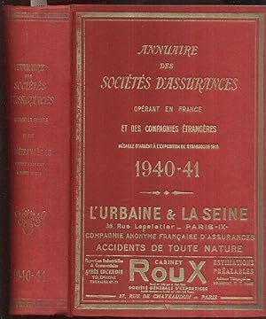 Annuaire des sociétés d'assurances opérant en France et des compagnies étrangères 1940-41.