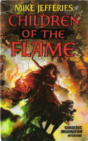 Imagen del vendedor de Children of the Flame a la venta por Caerwen Books