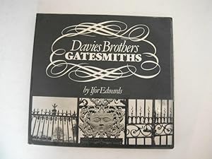 Davies Brothers Gatesmiths: 18th Century Wrought Ironwork in Wales