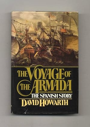 The Voyage of the Armada: the Spanish Story