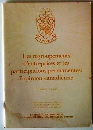 Seller image for Les Regroupements d'entreprises et les participations permanentes: l'opinion canadienne for sale by Claudine Bouvier