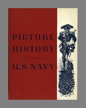 Picture History of the U. S. Navy
