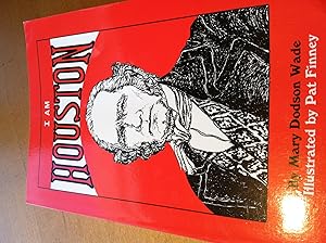 Seller image for I Am Houston for sale by H&G Antiquarian Books