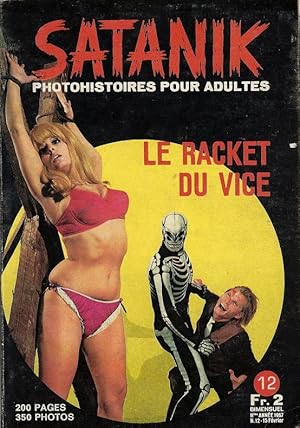 Imagen del vendedor de Satanik, Photohistoires pour adultes, n 12 : Le Racket du Vice. a la venta por Librairie Victor Sevilla