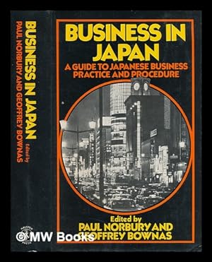 Image du vendeur pour Business in Japan: a guide to Japanese business practice and procedure mis en vente par MW Books