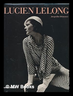 Image du vendeur pour Lucien Lelong / by Jacqueline Demornex mis en vente par MW Books