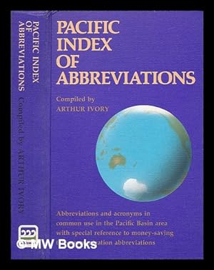 Seller image for Pacific index of abbreviations and acronyms in common use in the Pacific Basin area for sale by MW Books