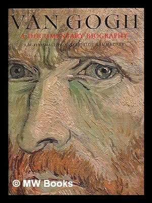 Bild des Verkufers fr Van Gogh, a documentary biography zum Verkauf von MW Books