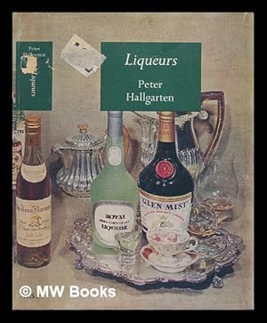 Imagen del vendedor de Liqueurs a la venta por MW Books