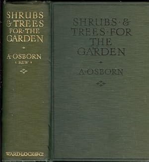 Shrubs and Trees for the Garden