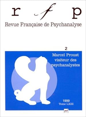 Marcel Proust visiteur des psychanalystes