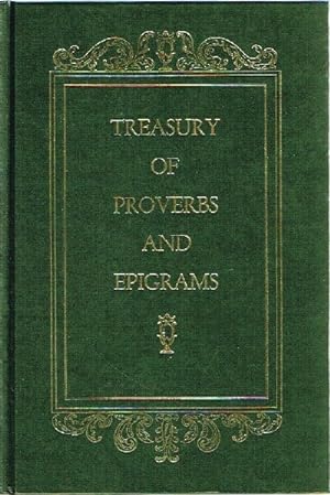 Immagine del venditore per Treasury of Proverbs and Epigrams venduto da Round Table Books, LLC