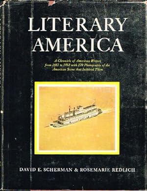 Seller image for Literary America: A Chronicle of American Writers from 1607 to 1952 with 170 Photographs of the American Scene that Inspired Them for sale by Round Table Books, LLC