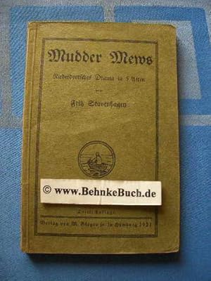 Imagen del vendedor de Mudder Mews. Niederdeutsches Drama in 5 Akten. a la venta por Antiquariat BehnkeBuch