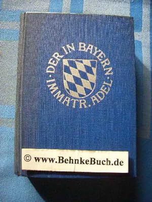 Image du vendeur pour Genealogisches Handbuch des in Bayern immatrikulierten Adels. Band II. mis en vente par Antiquariat BehnkeBuch