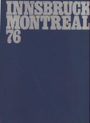 Imagen del vendedor de Innsbruck Montreal 76. Bildband. a la venta por Leonardu