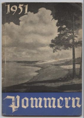 Bild des Verkufers fr Pommern 1951. Ein Haus- und Jahrbuch. zum Verkauf von Leonardu