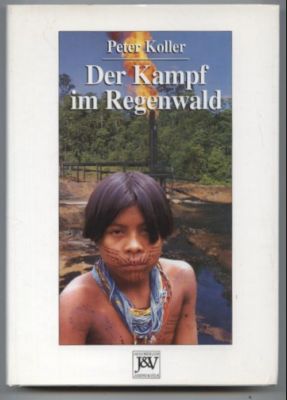 Bild des Verkufers fr Der Kampf im Regenwald. zum Verkauf von Leonardu