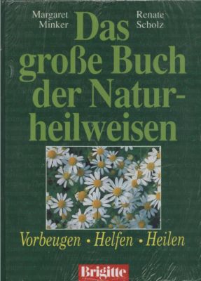 Seller image for Das groe Buch der Naturheilweisen. Vorbeugen, helfen, heilen. for sale by Leonardu