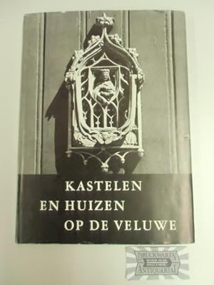 Seller image for Kastelen en huizen op de Veluwe. for sale by Druckwaren Antiquariat