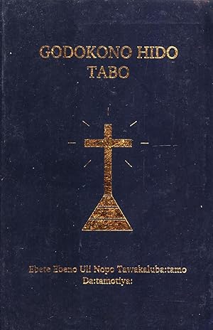 Seller image for Godokono Hido Tabo: (The New Testament in the Tabo Language, Aramia River Dialect, Western Province, Papua New Guinea) for sale by Masalai Press