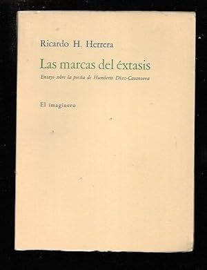 Imagen del vendedor de MARCAS DEL EXTASIS - LAS. ENSAYO SOBRE LA POESIA DE HUMBERTO DIAZ-CASANUEVA a la venta por Desvn del Libro / Desvan del Libro, SL