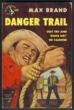 Seller image for Danger Trail for sale by Parigi Books, Vintage and Rare