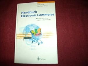 Seller image for Handbuch Electronic Commerce. : Kompendium zum elektronischen Handel ; mit 9 Tabellen for sale by Der-Philo-soph