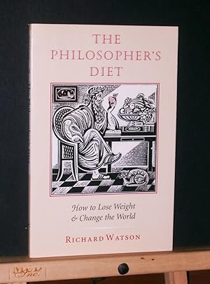 The Philosopher's Diet: How to Lose Weight and Change the World
