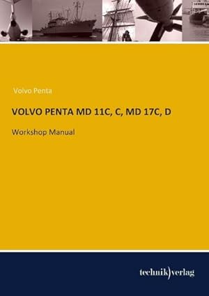 Bild des Verkufers fr VOLVO PENTA MD 11C, C, MD 17C, D : Workshop Manual zum Verkauf von AHA-BUCH GmbH