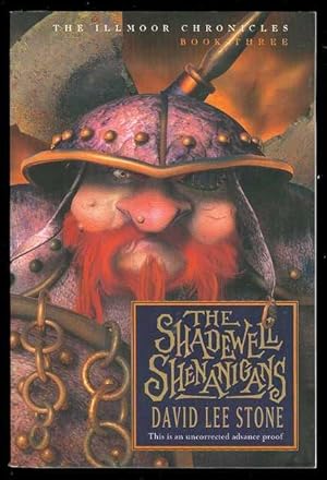 The Shadewell Shenanigans (The Illmoor Chronicles, Book Three)