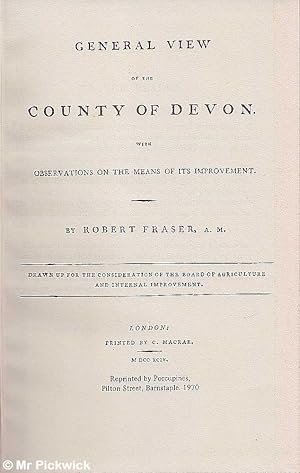 General View of the County of Devon: With Observations on the Means of its Improvements