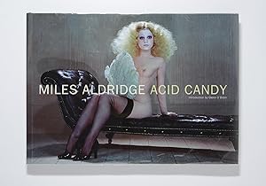 Acid Candy - 2008 Signed Limited Edition of 1000