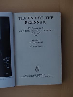 Seller image for The End of the Begining: War Speeches by The Right Hon. Winston S. Churchill for sale by Terry Blowfield
