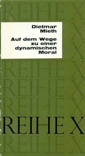 Seller image for Auf dem Wege zu einer dynamischen Moral for sale by Online-Buchversand  Die Eule