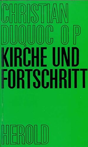 Seller image for Kirche und Fortschritt. for sale by Online-Buchversand  Die Eule
