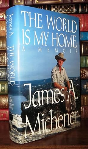 Seller image for THE WORLD IS MY HOME A Memoir for sale by Rare Book Cellar