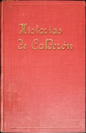 Imagen del vendedor de HISTORIAS DE CALDERON. a la venta por Libreria Lopez de Araujo