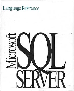 Microsoft SQL Server Language Reference Version 4.2